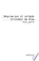 Réquiem por el soldado Cristóbal de Olea