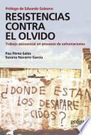 Resistencias contra el olvido