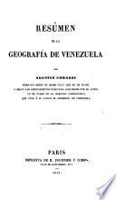 Resúmen de la Geografía de Venezuela, etc