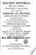 Resumen historico de la vida, virtudes y milagros del beato Lorenzo de Brindis...