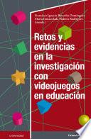 Retos y evidencias en la investigación con videojuegos en educación