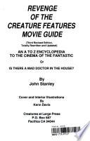 Revenge of the Creature Features Movie Guide