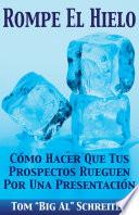 Rompe El Hielo