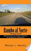 Rumbo al Norte