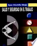 Salud Y Seguridad en El Trabajo