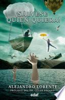 ¡Sálvese Quien Quiera!