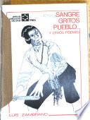 Sangre, gritos, pueblo ... y otros poemas