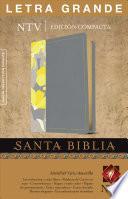 Santa Biblia Ntv, Edicion Compacta Letra Grande