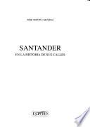 Santander en la historia de sus calles