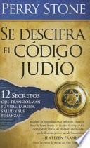 Se Descifra El Codigo Judio - Pocket Book: 12 Secretos Que Transformaran Su Vida, Su Familia, Su Salud y Sus Finanzas