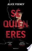 Sé quién eres