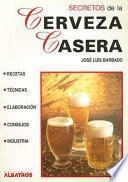 Secretos de la Cerveza Casera