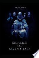 Secretos del Siglo de Oro