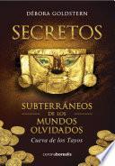 Secretos subterraneos de los mundos olvidados