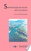 SEDIMENTOLOGÍA DEL ESTUARIO DEL RÍO GUADIANA