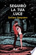 Seguirò La Tua Luce