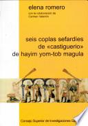 Seis coplas sefardíes de castiguerio de Hayim Yom-Tob Magula