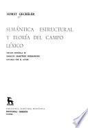 Semántica estructural y teoría del campo léxico