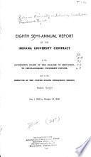Semi-annual Report of the Indiana University Contract to the Governning [sic] Board of the College of Education, to Chulalongkorn University Council and to the Director of the United States Operations Mission, Bangkok, Thailand
