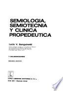 Semiología, semiotécnia y clínica propedéutica