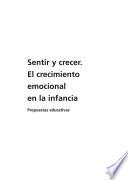 Sentir y crecer. El crecimiento emocional en la infancia