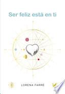 Ser feliz está en ti