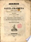 Sermón sobre el culto de Santa Filomena Virgen y Martir, predicado en la Basilica de S. Siro de Génova el 17 de febrero de 1835 por el Presbitero D. Felipe Storage, traducido al español por un devoto de la Santa