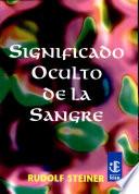 Significado Oculto de la Sangre