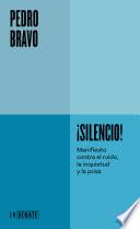 ¡Silencio!