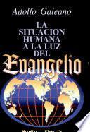 Situación humana a la luz del Evangelio (La)Guías homiléticas - Ciclo C