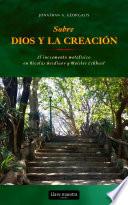 Sobre Dios y la creación