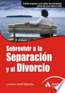 SOBREVIVIR A LA SEPARACION Y AL DIVORCIO