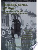 Sociedad, norma y persona en una teoría de un derecho penal funcional