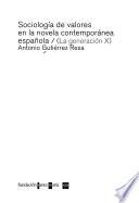 Sociología de valores en la novela contemporánea española/(la generación X)