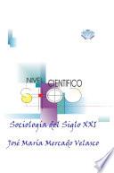 Sociologia del Siglo XXI