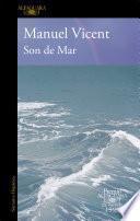 Son de Mar (Premio Alfaguara de novela 1999)