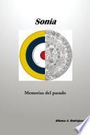 Sonia Memorias Del Pasado