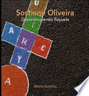 Sostiene Oliveira. Deconstruyendo Rayuela.