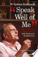 Speak Well of Me