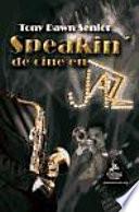 Speakin' de cine en Jazz