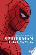 Spiderman: Toda una vida