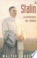 Stalin. La estrategia del terror