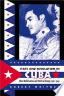 State and Revolution in Cuba