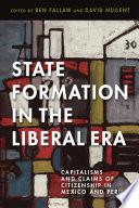 State Formation in the Liberal Era