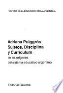 Sujetos, disciplina y curriculum
