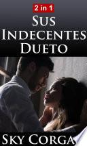 Sus Indecentes Dueto