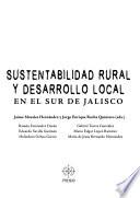 Sustentabilidad rural y desarrollo local en el Sur de Jalisco