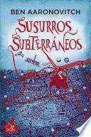 Susurros subterráneos