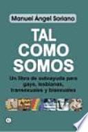 Tal como somos