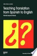 Teaching Translation from Spanish to English